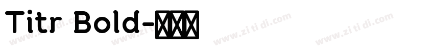 Titr Bold字体转换